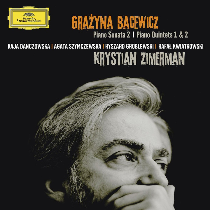 Bacewicz: Klaviersonate Nr.2, Quintette Nr.1 & 2: Zimerman,Krystian