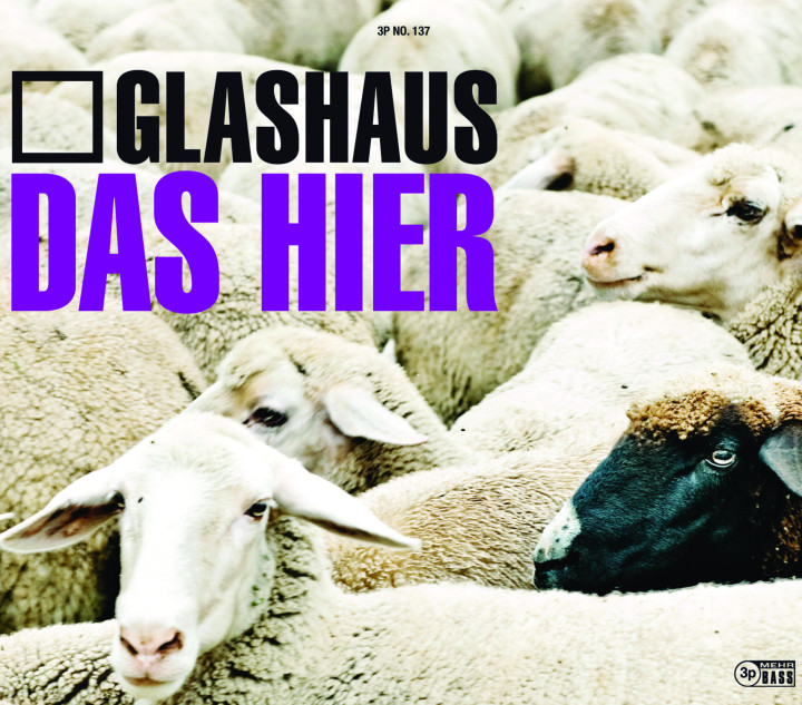 Glashaus Das Hier Cover 2009