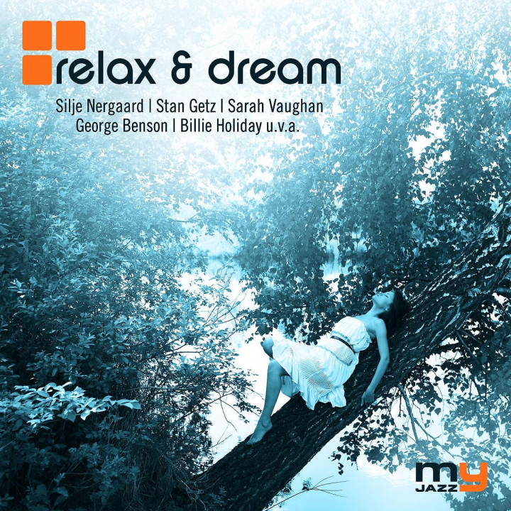 Relax & Dream (My Jazz)