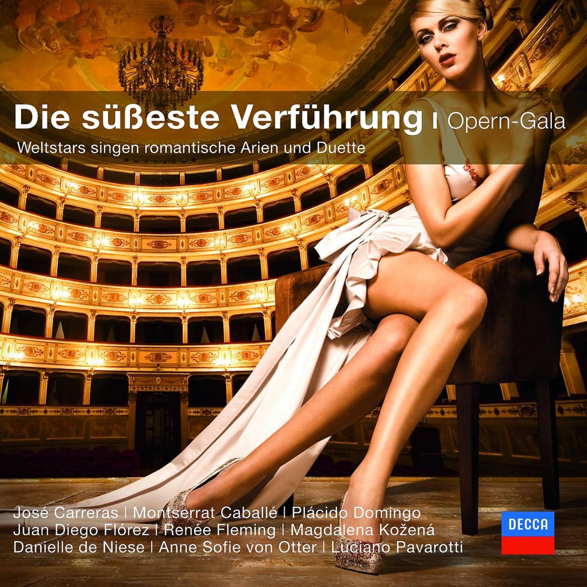 Die süßeste Verführung - Opern-Gala