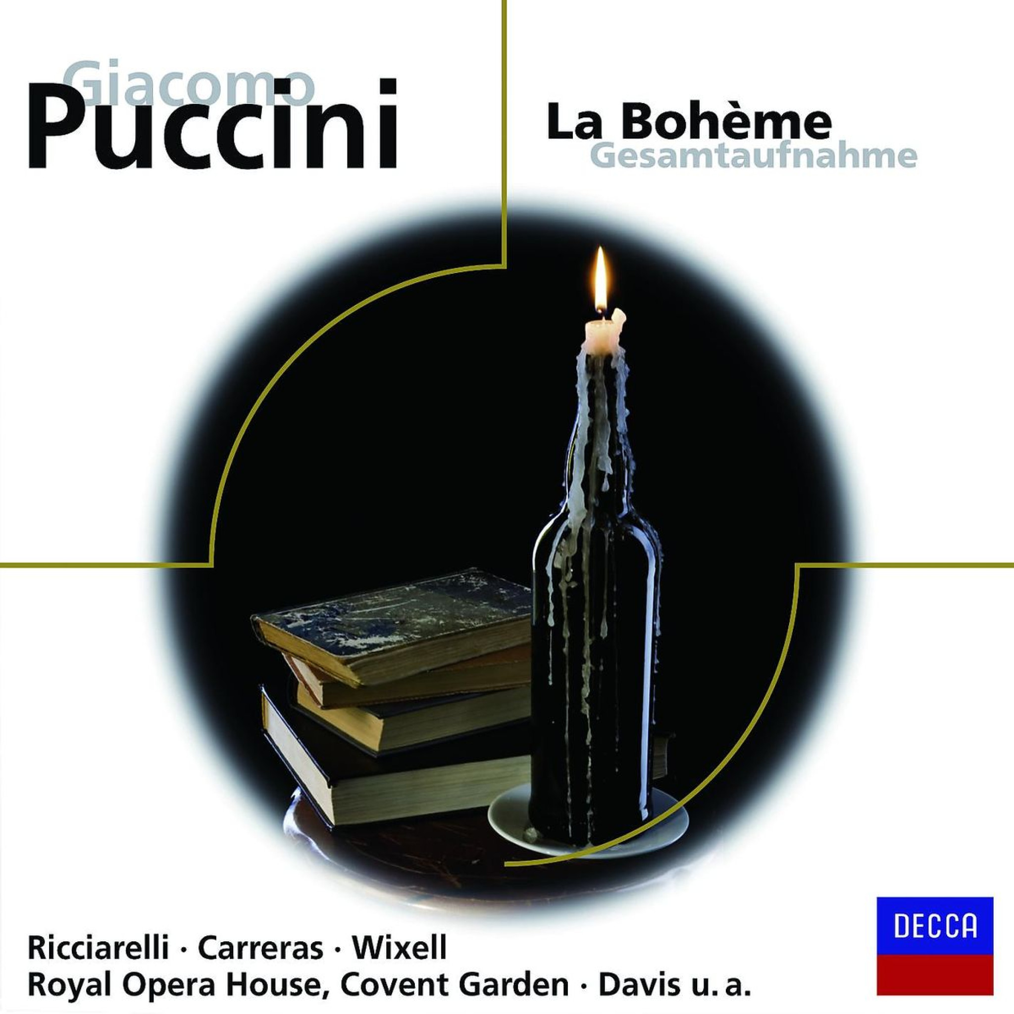 La Boheme (GA): Ricciarelli/Carreras/Wixell/ROHO/Davis/+