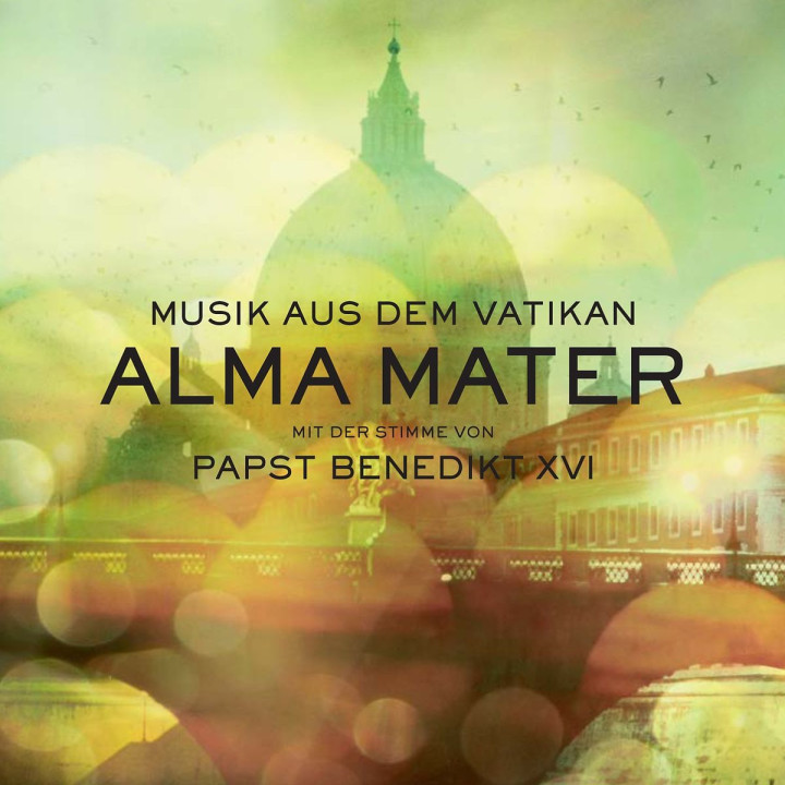 Alma Mater - Musik aus dem Vatikan mit der Stimme von Papst Benedikt XVI. (Deluxe Book CD & DVD)