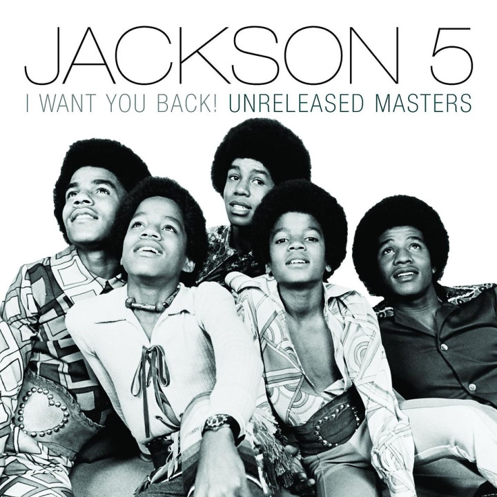 I Want You Back! Unreleased Masters: Jackson,Michael