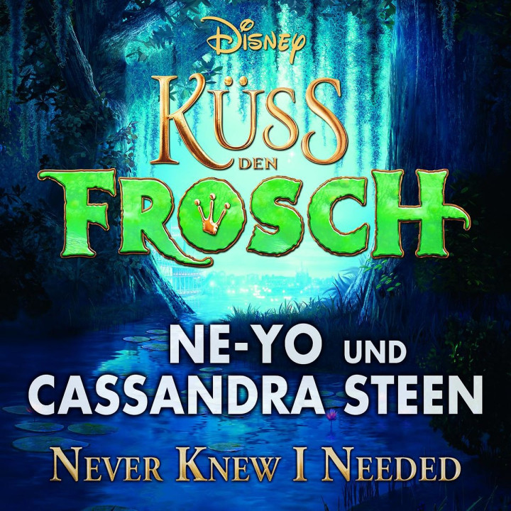 Never Knew I Needed: Ne-Yo & Steen,Cassandra