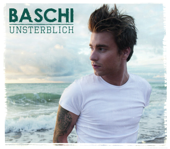 Baschi Unsterblich Cover 2010