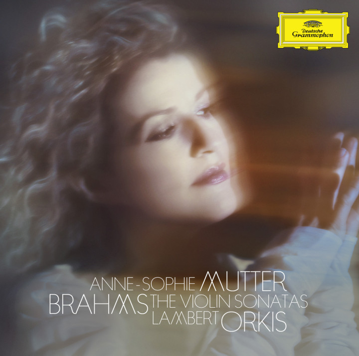 Anne-Sophie Mutter Brahms: The Violin Sonatas