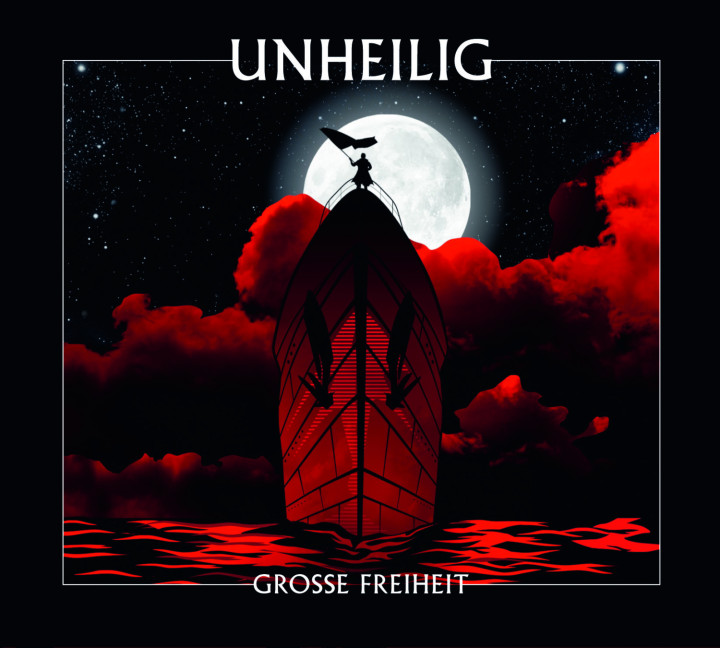 Unheilig Grosse Freiheit Cover 2010