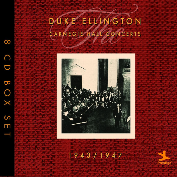 The Carnegie Hall Concerts 1943/1947: Ellington,Duke