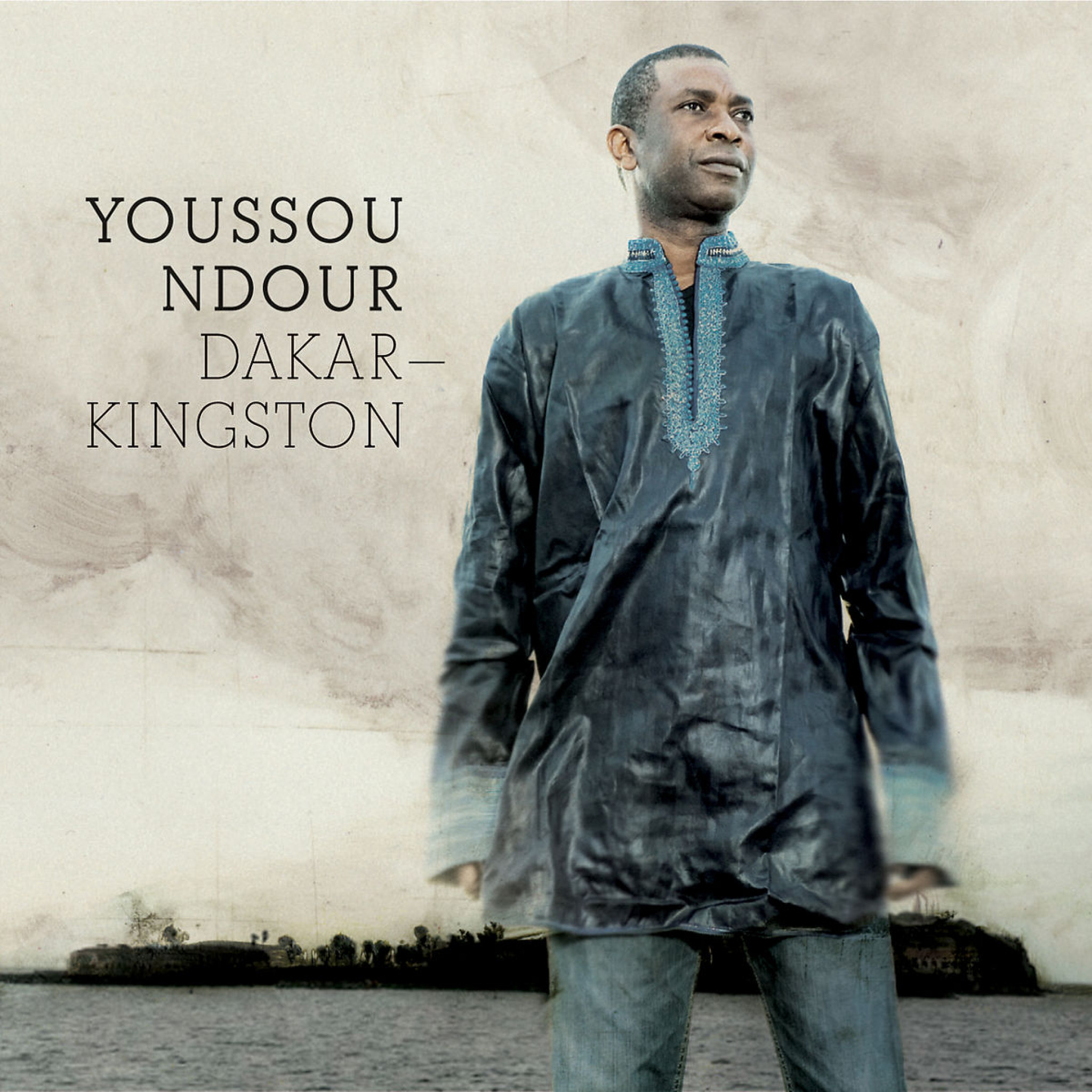 Dakar - Kingston: N'Dour,Youssou