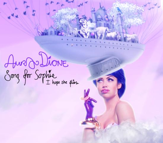 Aura Dione Song for Sophie Cover 2010