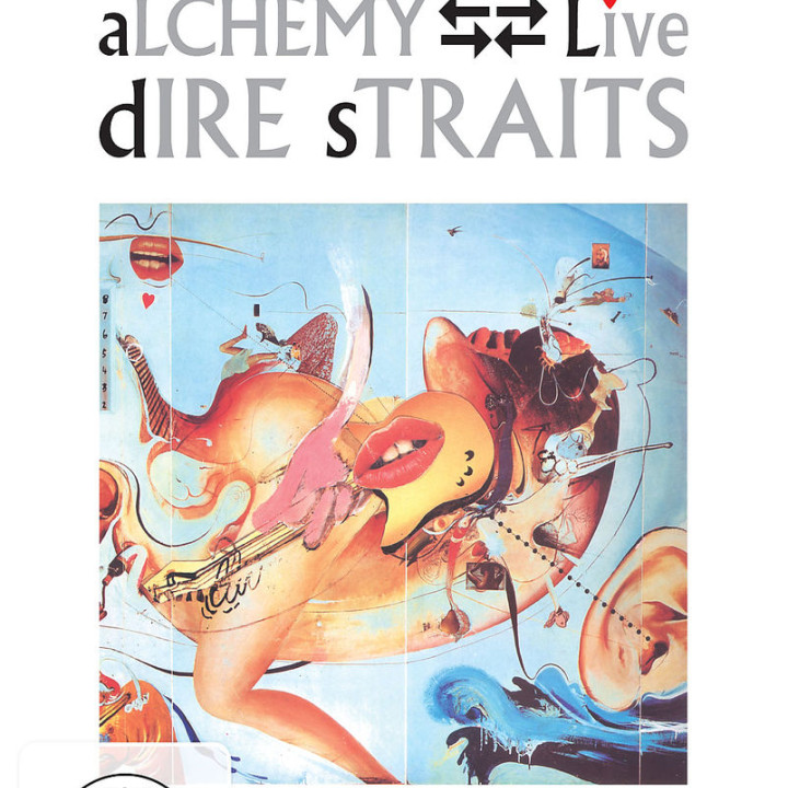 Alchemy Live (20th Anniversary Edition - Deluxe): Dire Straits