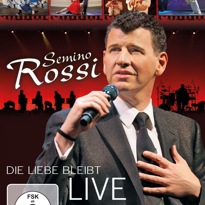 Semino Rossi_Die Liebe Bleibt_Live DVD+CD