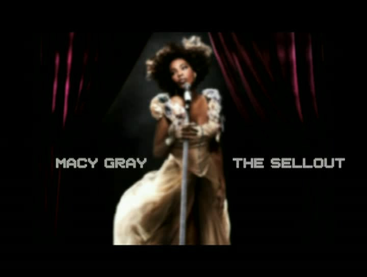 Dokumentation - Macy Gray "The Sellout"
