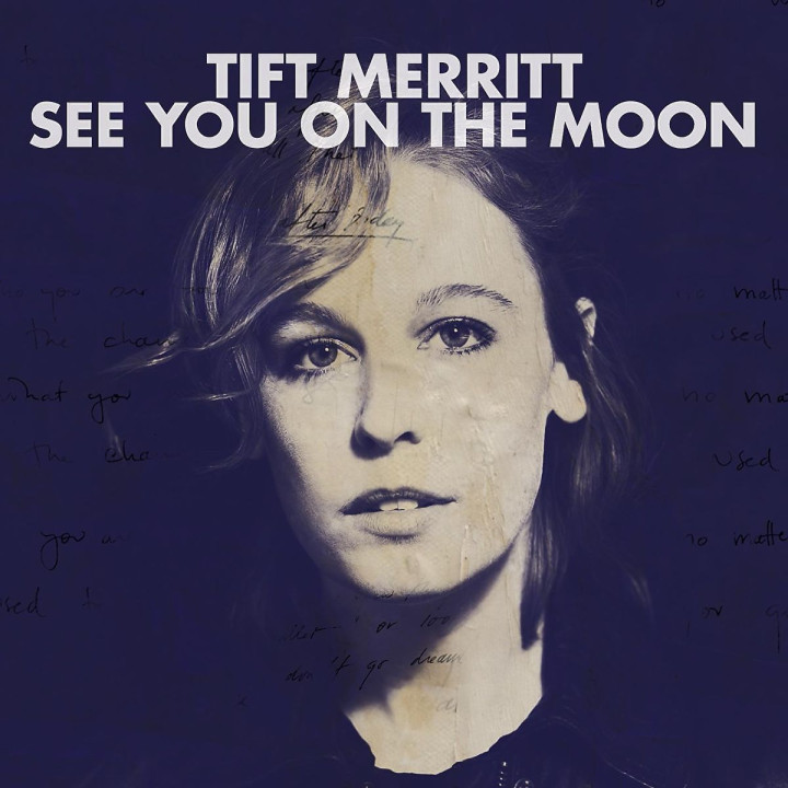See You On The Moon: Merritt,Tift