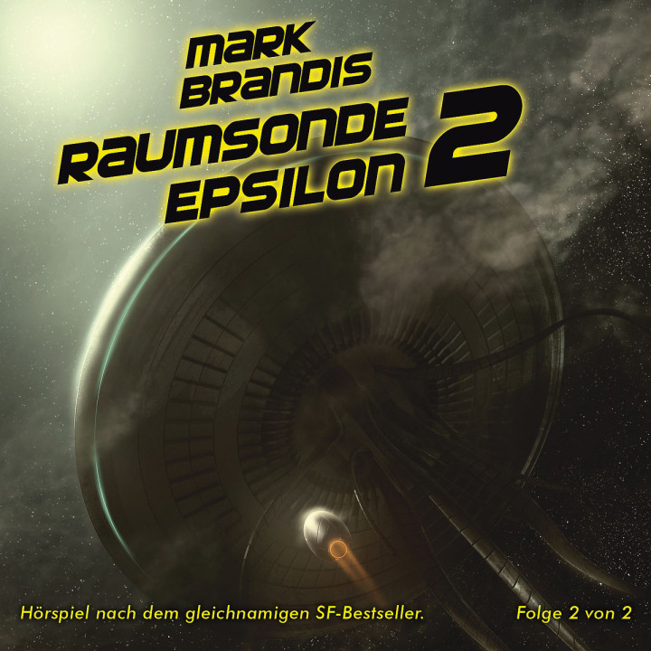 10: Raumsonde Epsilon (Teil 2 von 2): Mark Brandis