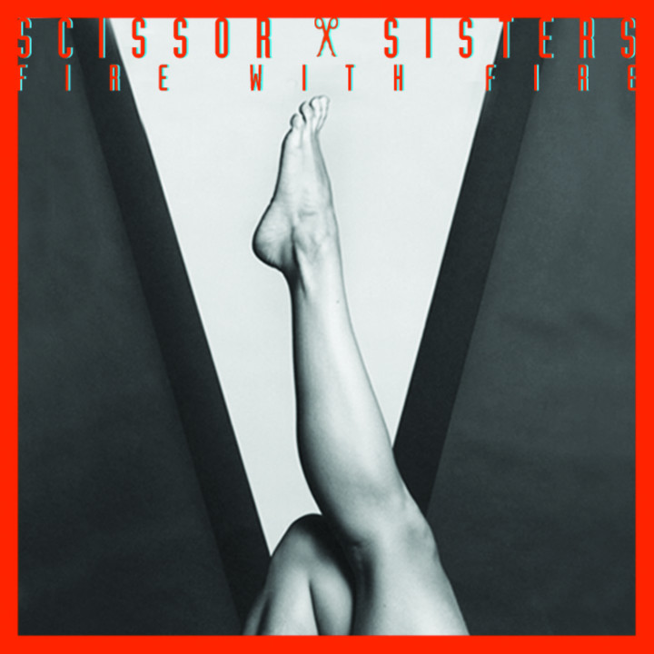Scissor Sisters - Single Cover - Fire With Fire