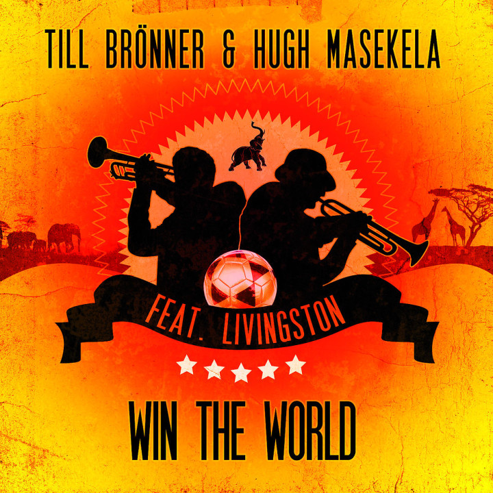 Win The World (2-Track): Brönner,Till & Masekela,Hugh feat. Livingston