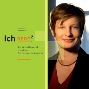 Ich rede 2. Spontan u. humorvoll in tägl. Kommunik: Garcia,Isabel / Ullmann,Eva