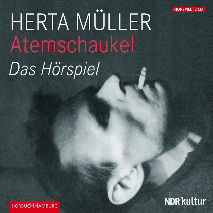 Atemschaukel (Das Hörspiel): Müller,Herta