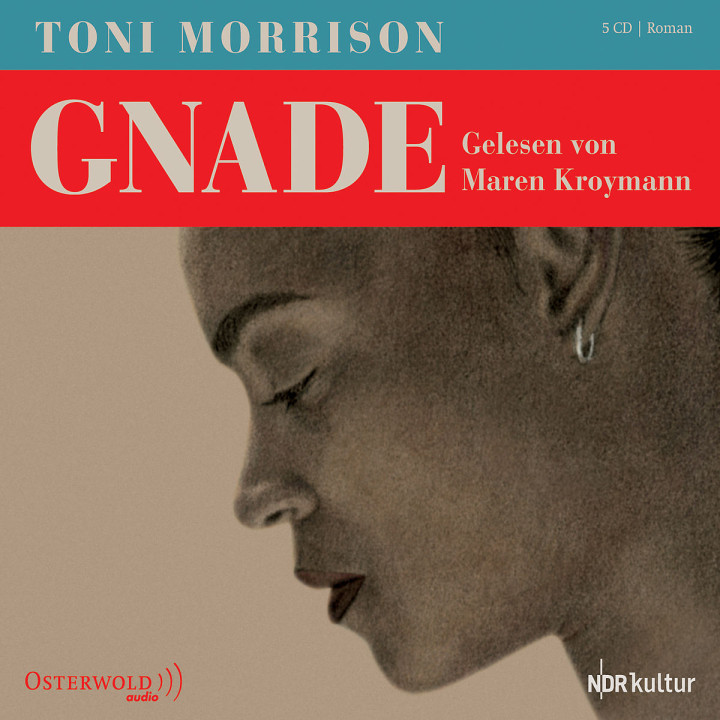 Toni Morrison: Gnade: Kroymann,Maren