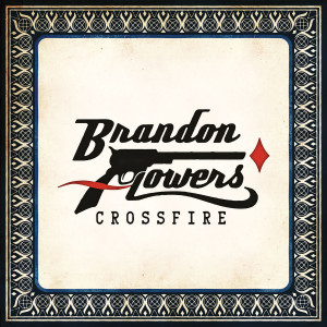 Crossfire: Flowers,Brandon