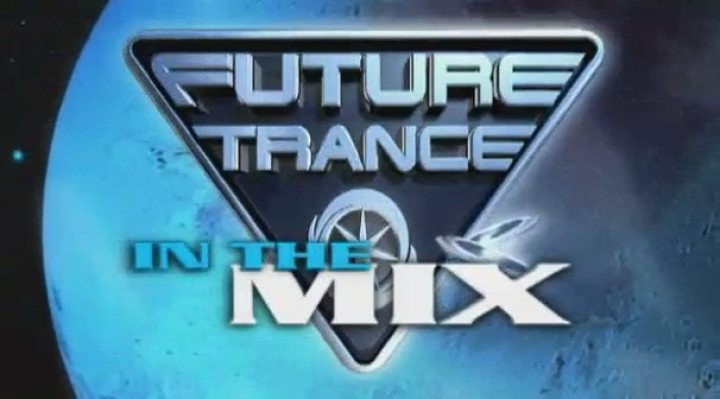 Future Trance in The Mix 1