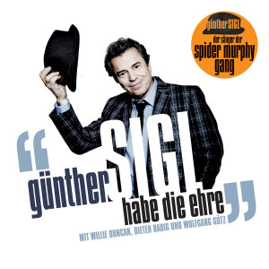 Habe die Ehre: Sigl, Günther mit W. Duncan, D. Radig und W. Götz