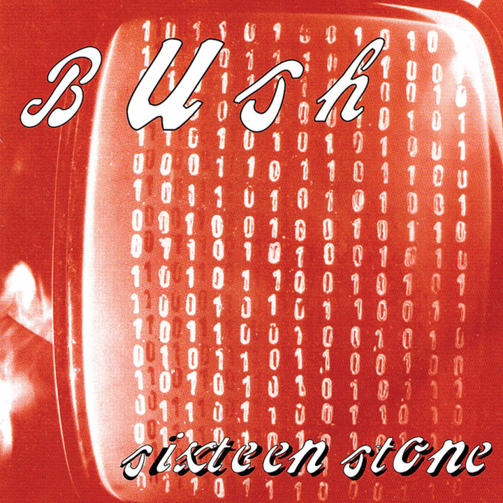 Sixteen Stone: Bush