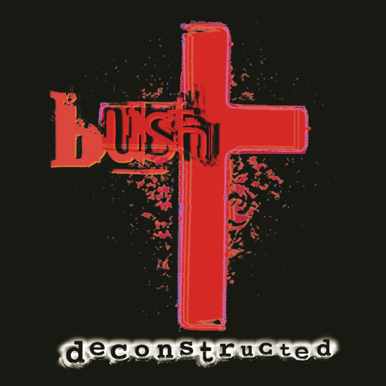 Deconstructed: Bush