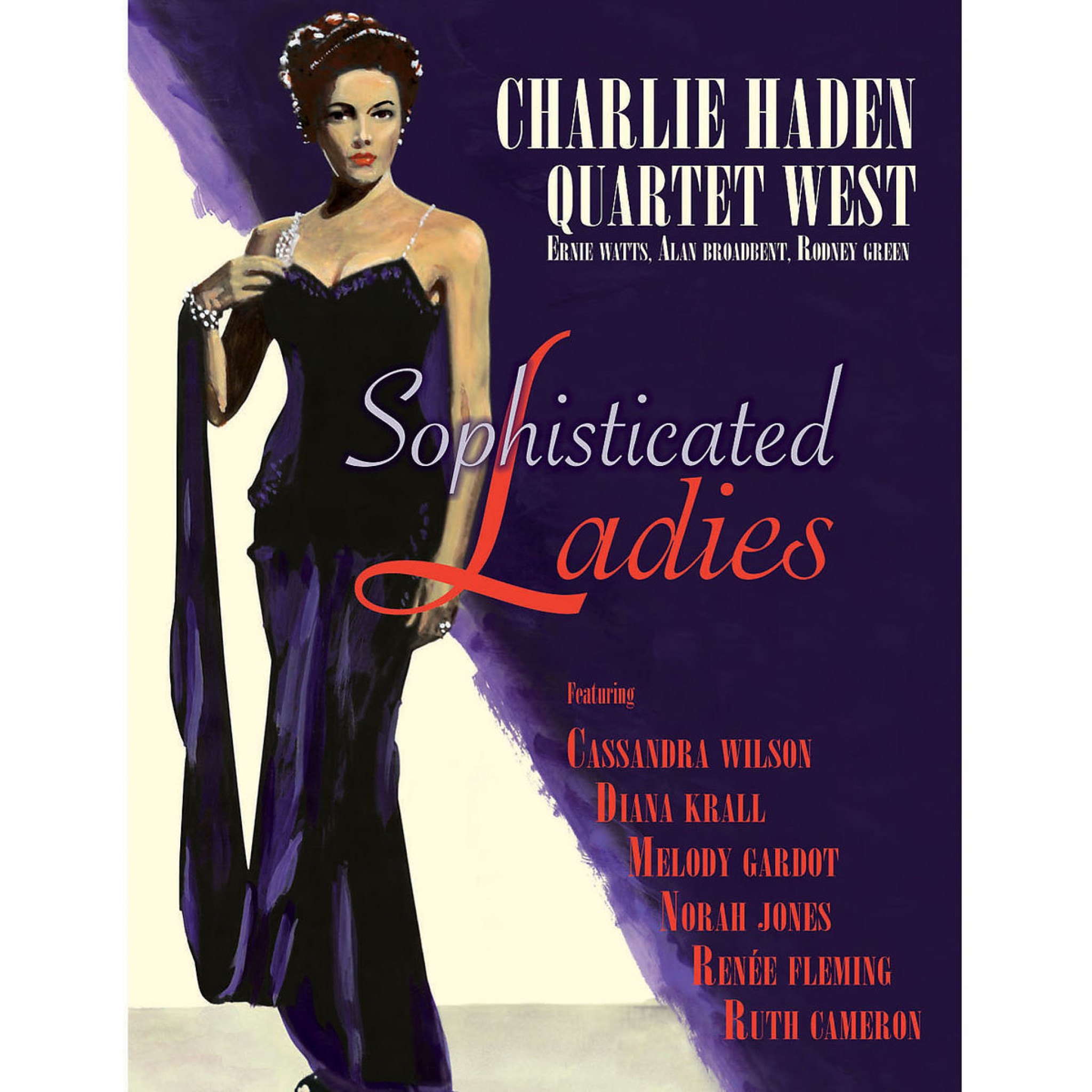 Sophisticated Ladies: Haden,Charlie and Quartet West