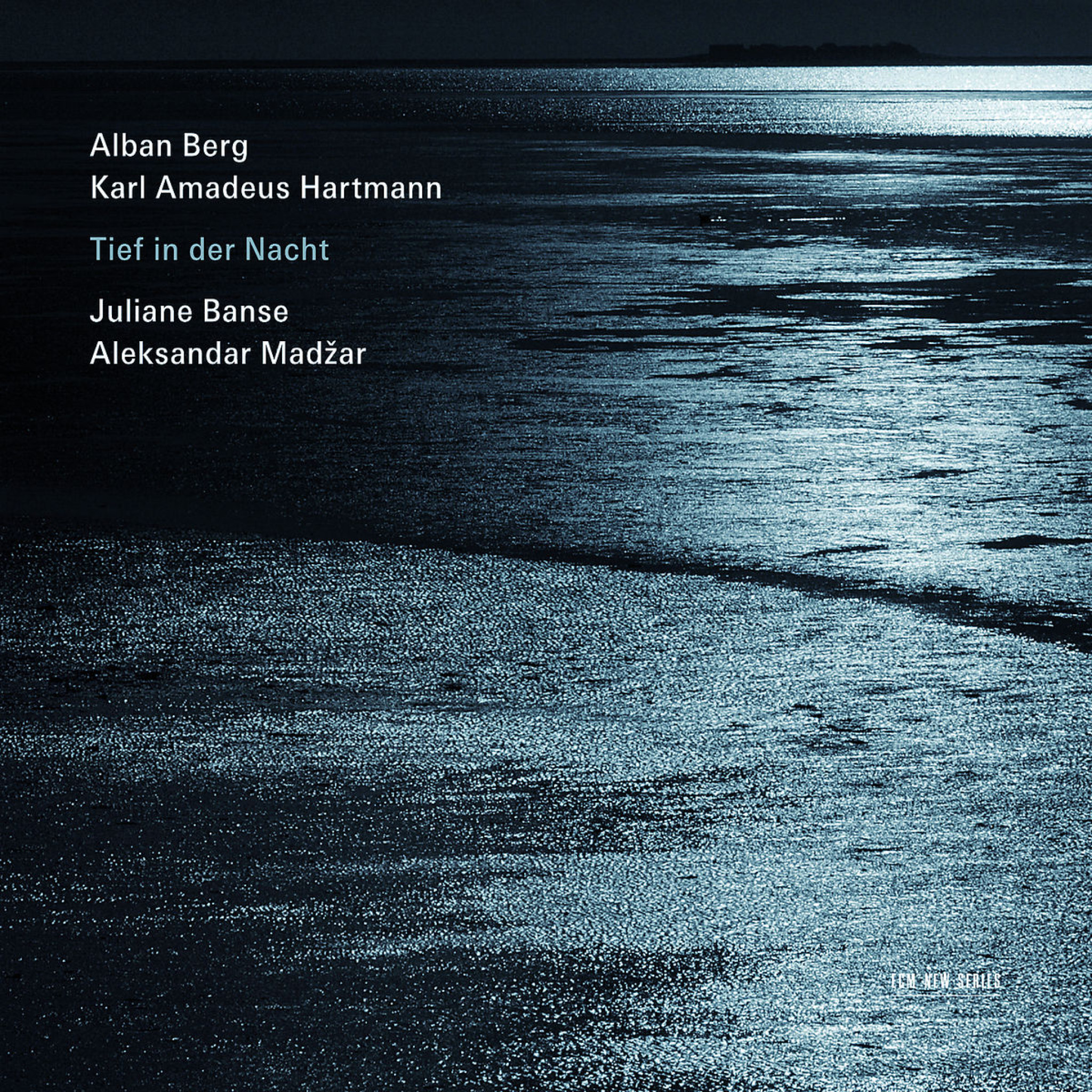 Tief in der Nacht: Banse,Juliane/Madzar,Aleksandar