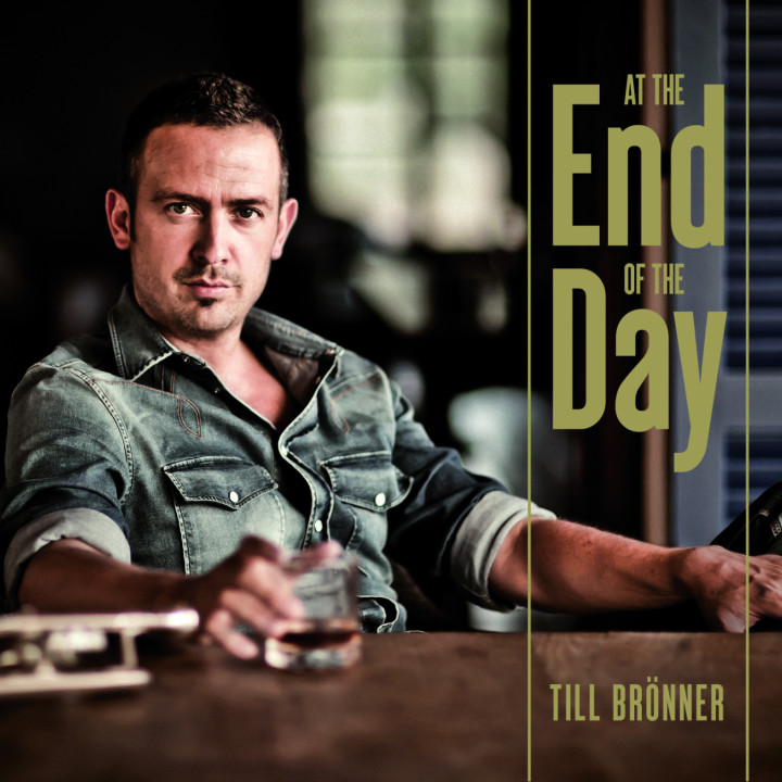 Till Brönne - At The End Of The Day