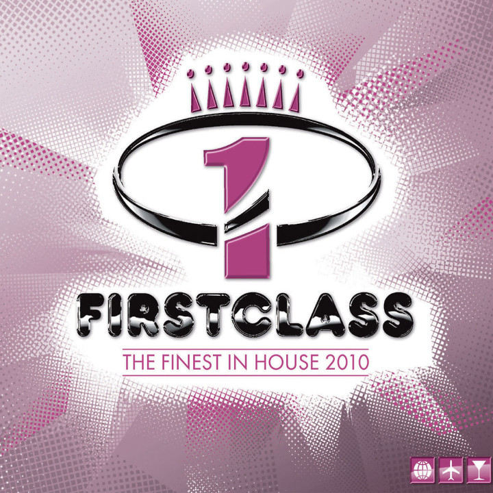 Firstclass - The Finest In House 2010: Various Artists