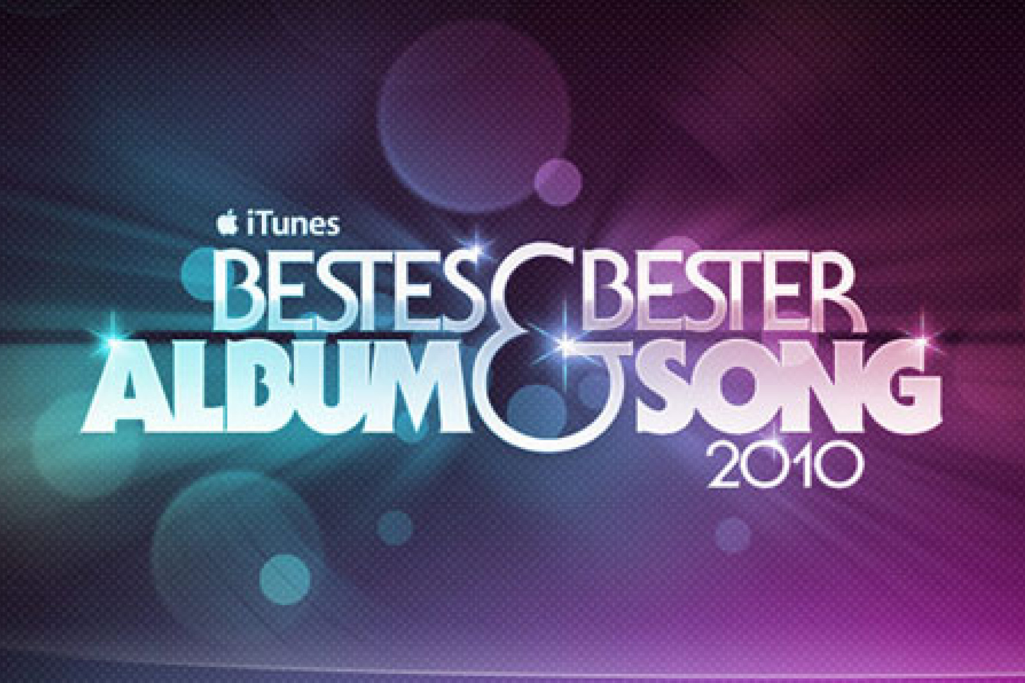 iTunes Bestes Album - Bester Song 2010 © iTunes S.à.r.l.