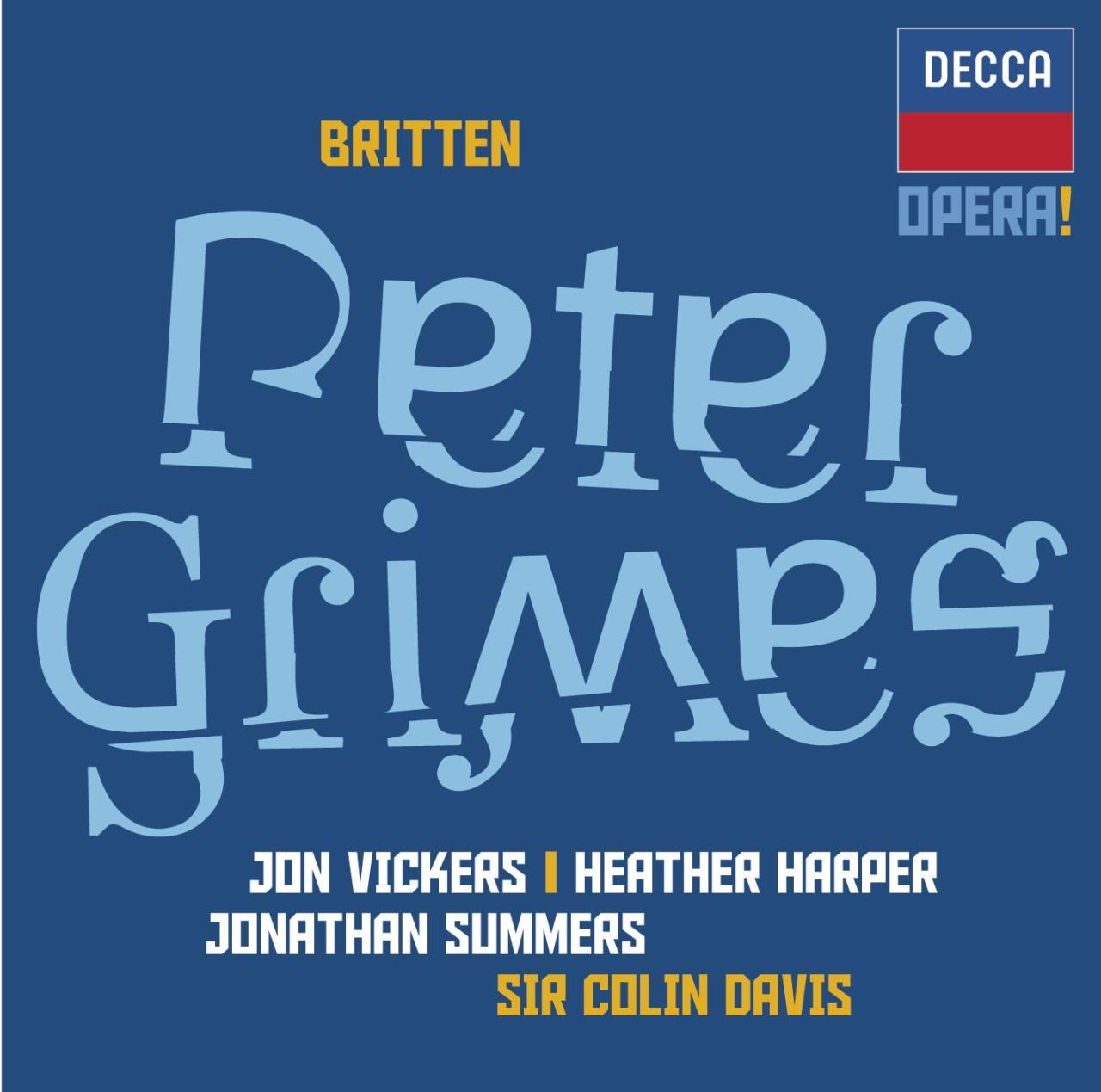 BRITTEN Peter Grimes Colin Davis | Decca Classics