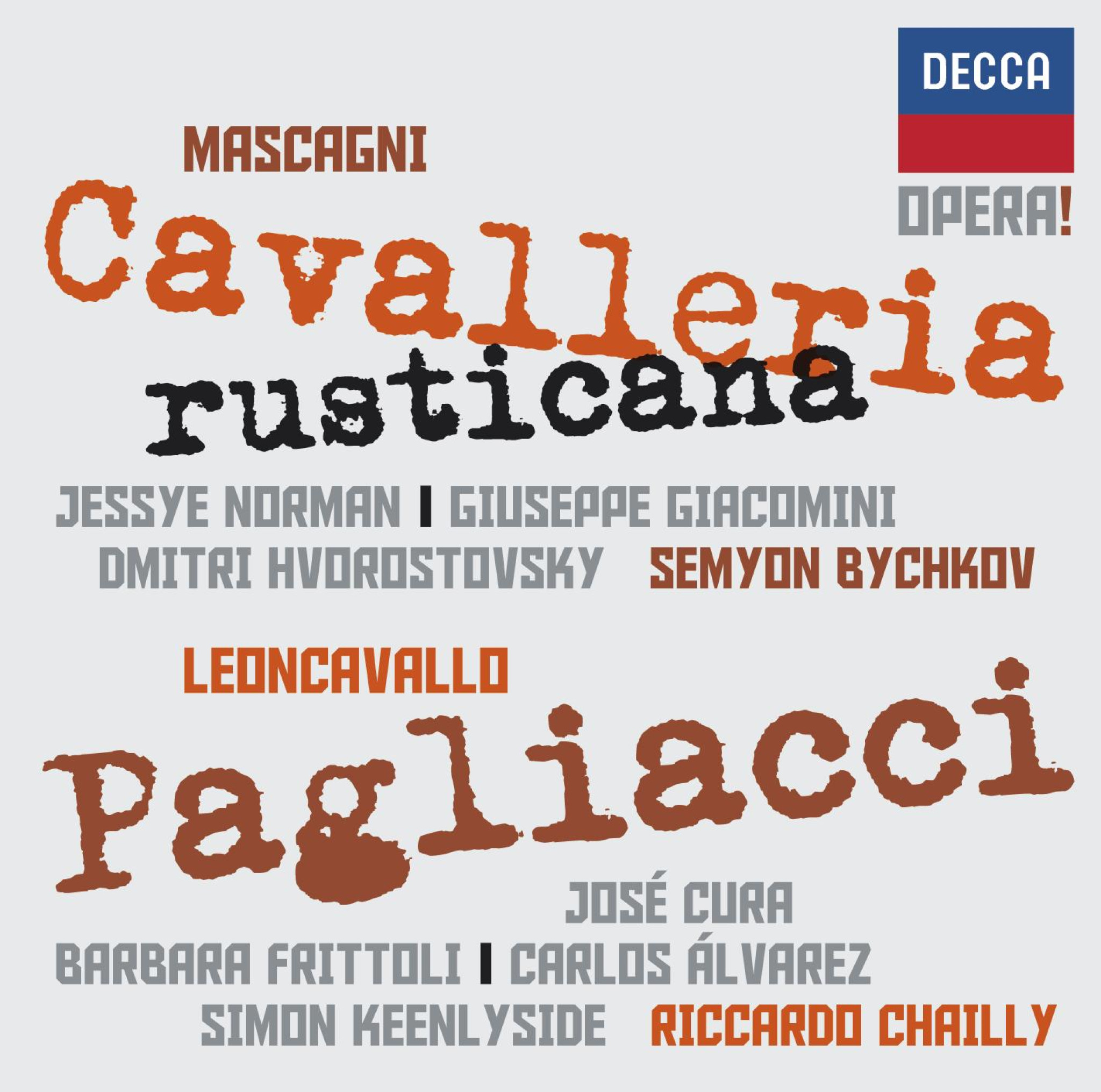 Cavalleria rusticana, Pagliacci / Bychkov, Chailly