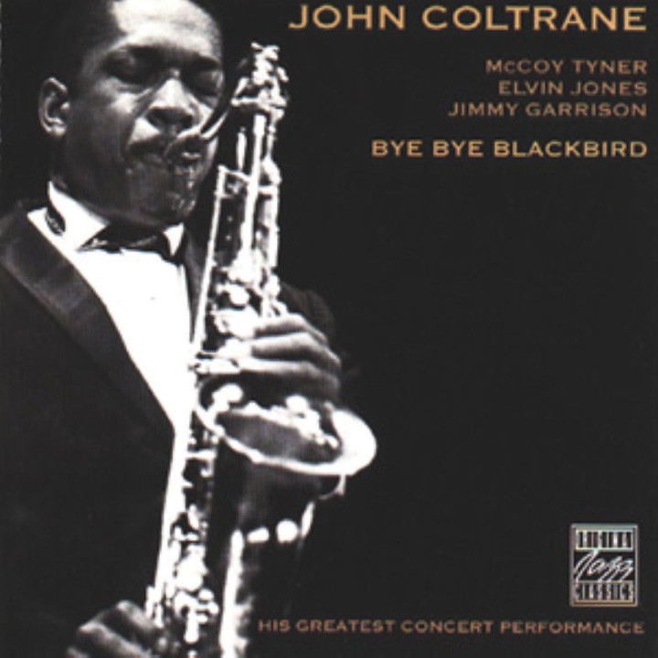 Bye Bye Blackbird: Coltrane,John
