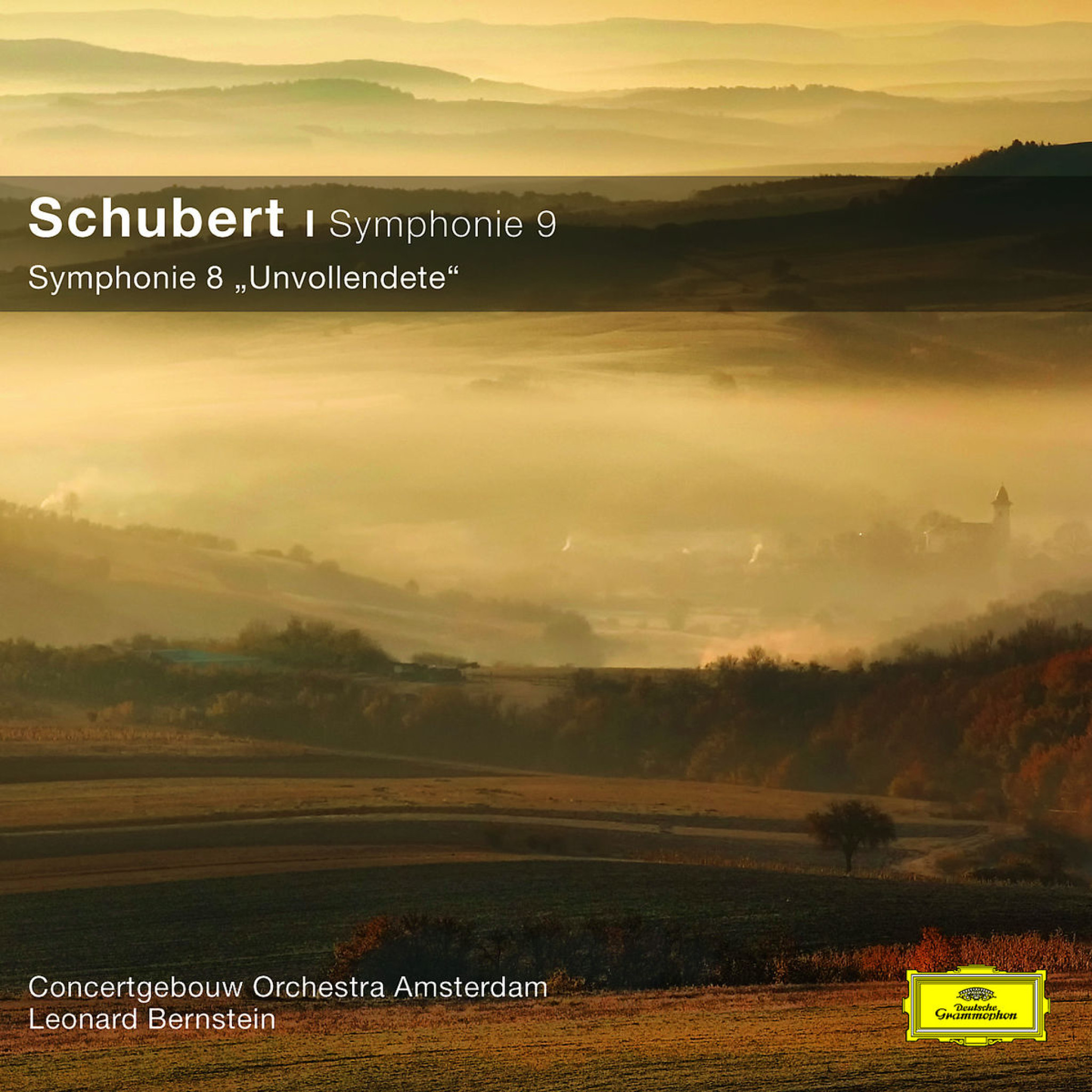Franz Schubert: Sinfonien 8 & 9