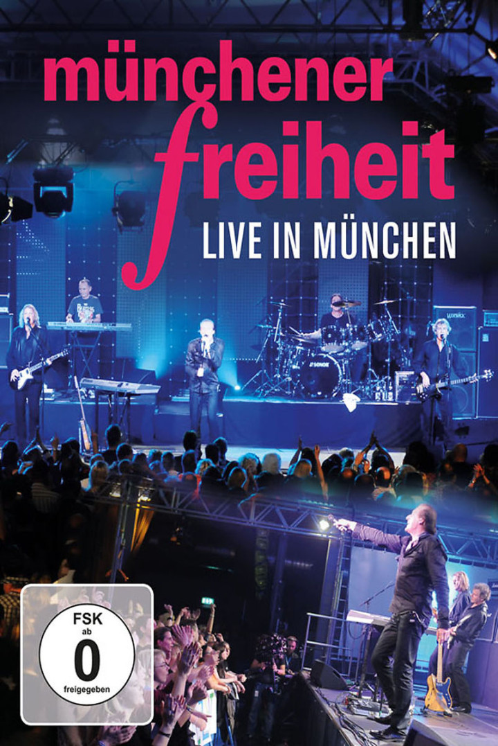 Münchener Freiheit Live: Münchener Freiheit