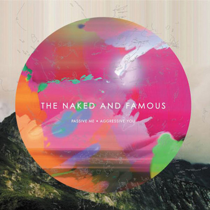 Passive Me, Aggressive You: Naked And Famous,The