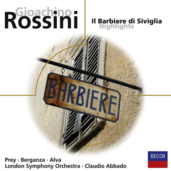 Il barbiere di Siviglia (QS): Prey/Berganza/LSO/Abbado