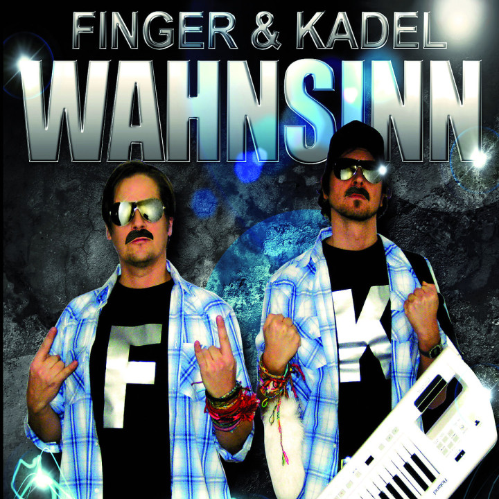 Wahnsinn (2-Track): Finger & Kadel