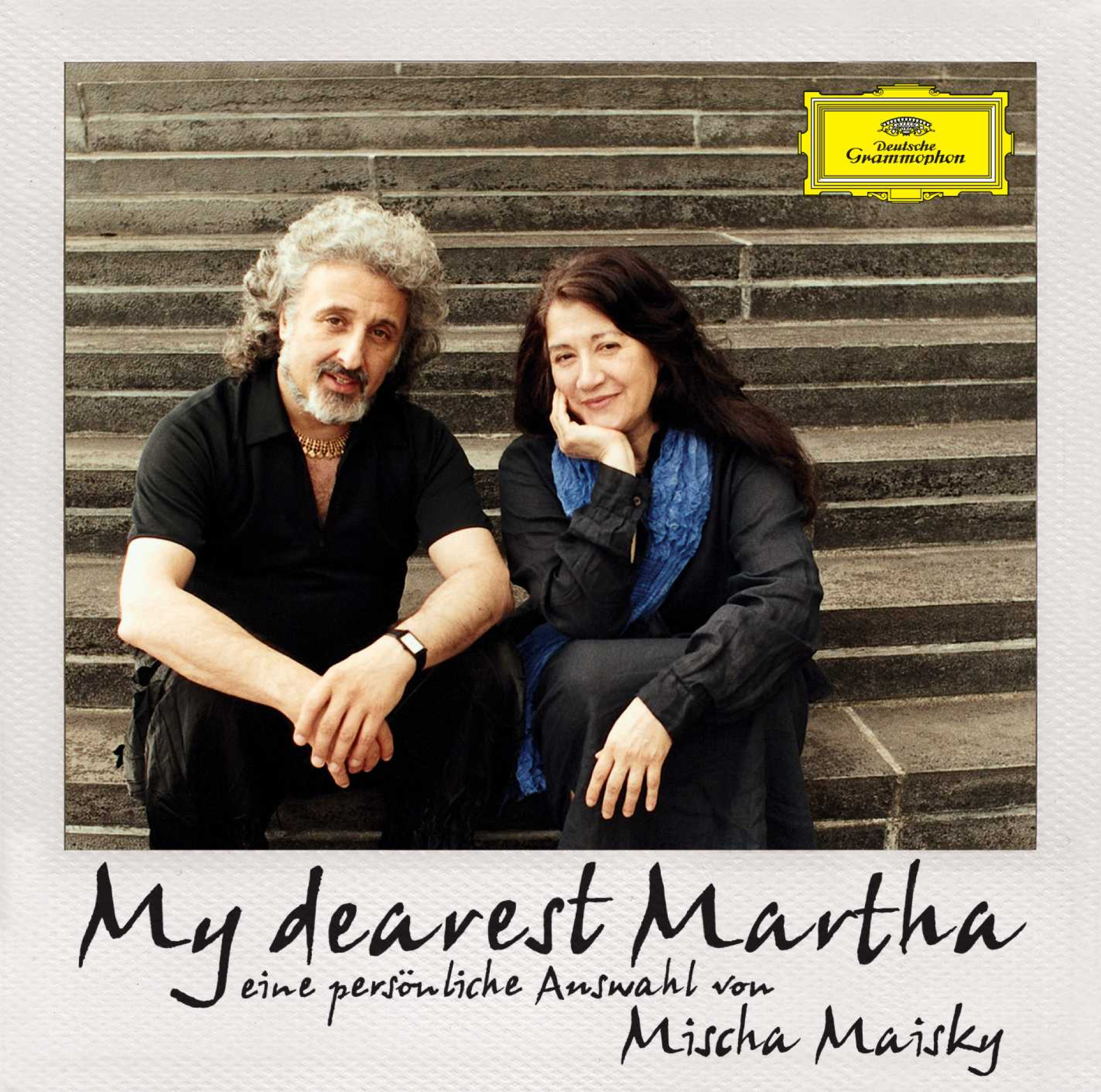 My dearest Martha - Eine persönliche Auswahl von Mischa Maisky