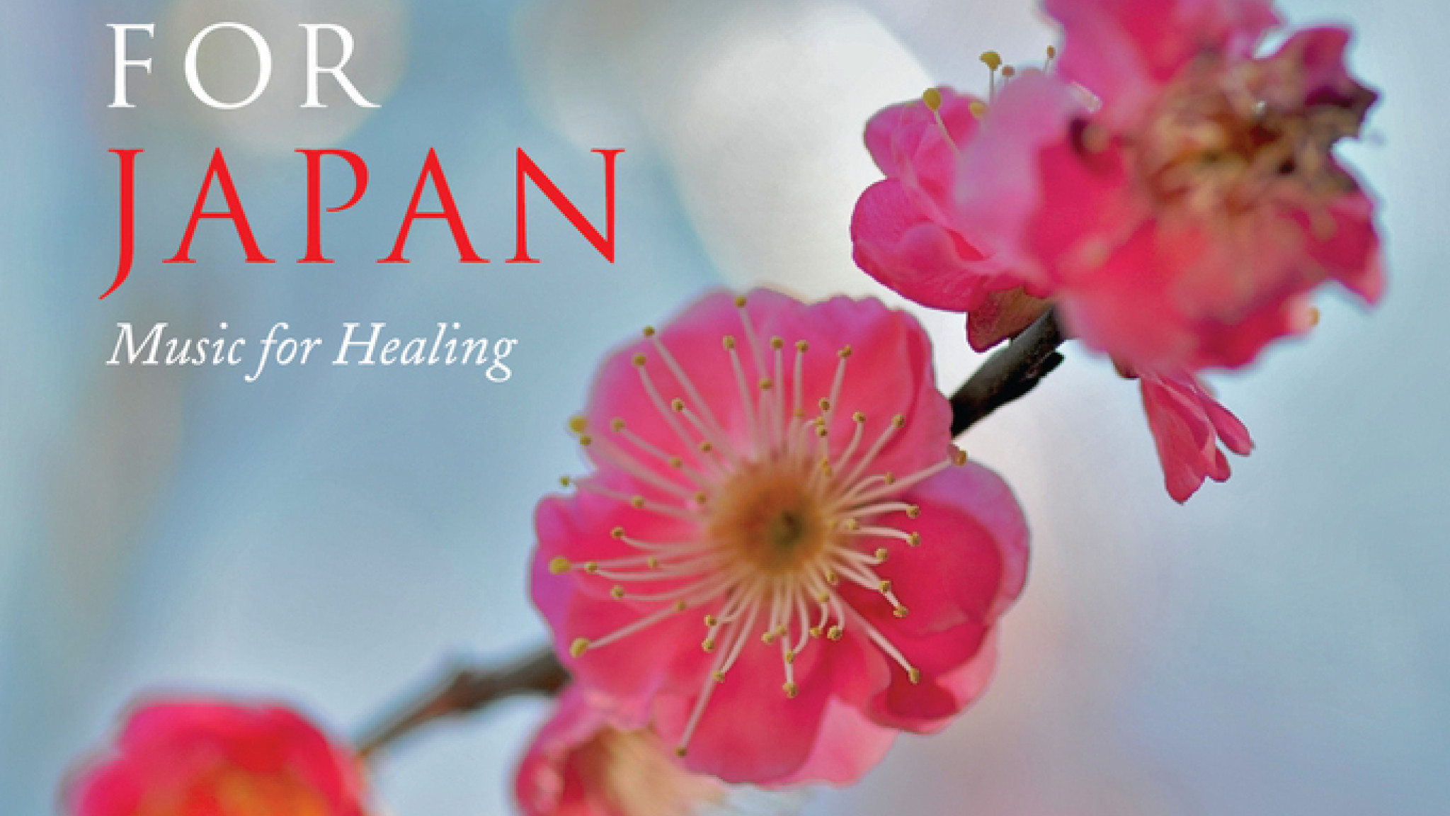 Classics for Japan – Music for Healing Cover © Universal Music Group