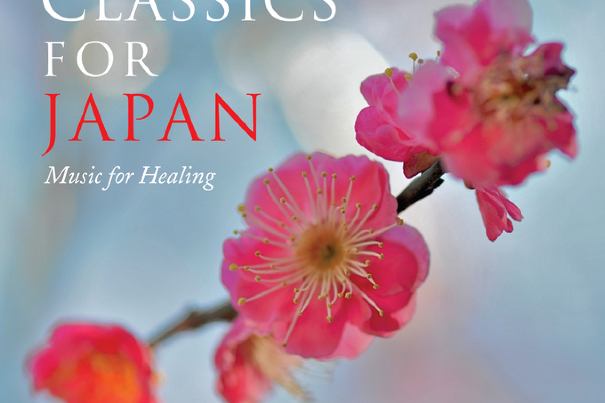 Classics for Japan – Music for Healing Cover © Universal Music Group