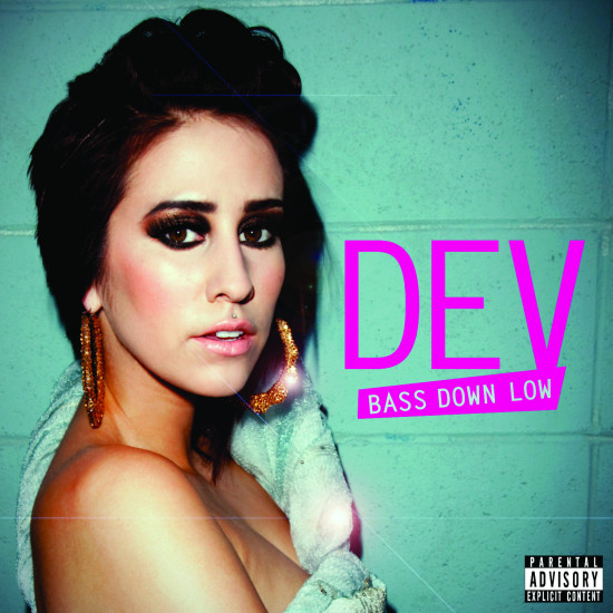 Dev Bass Down Low
