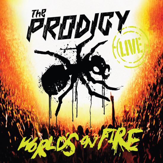Live - The World's On Fire (Ltd. Edt): The Prodigy