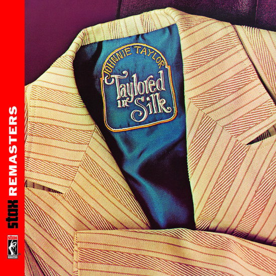 Taylored in Silk [Stax Remasters]