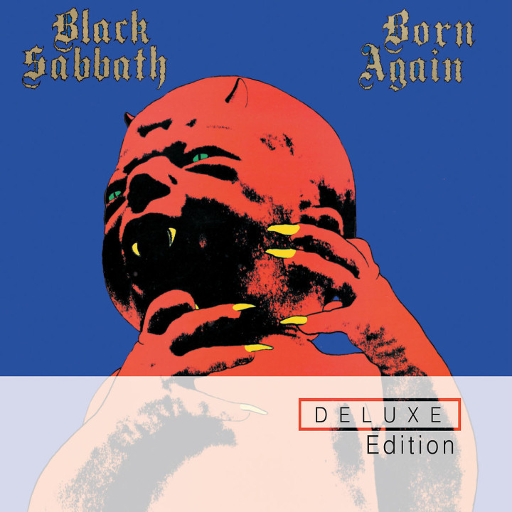 Born Again (Deluxe Expanded Edition): Black Sabbath