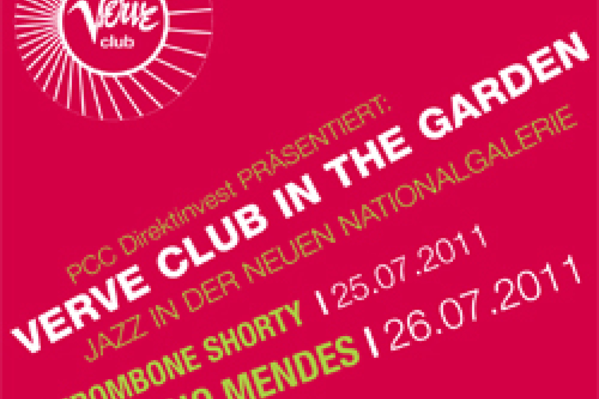 Verve Club In The Garden 2011